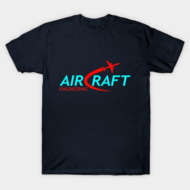 aircraft engineering aerospace engineer T-Shirt by PrisDesign99